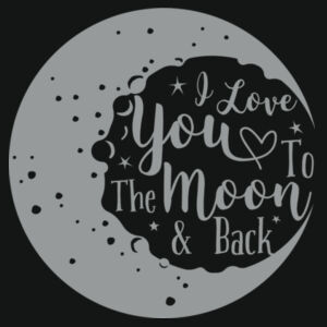 Love you to the moon and back  - Varsity Hoodie Design