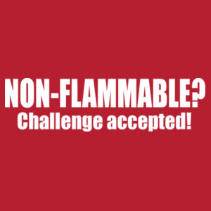 Non - Flammable? - Varsity Hoodie Design