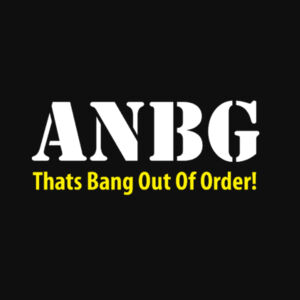 ANBG That's Bang Out Of Order  - College hoodie Design