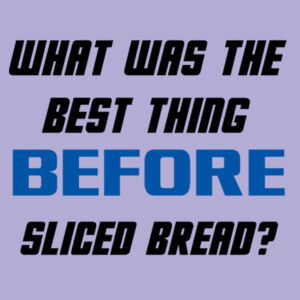 Sliced Bread - College hoodie Design