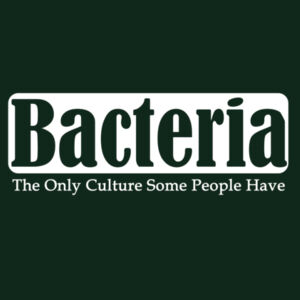 Bacteria - College hoodie Design