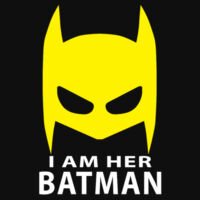 I am her Batman - College hoodie Design