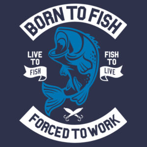 Born to Fish - Softstyle™ women's ringspun t-shirt Design