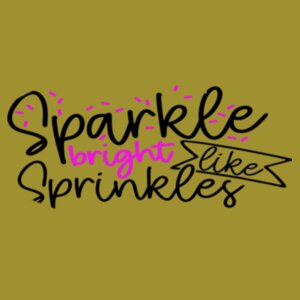 Sparkle Bright Like Sprinkles - Oval Shaped MDF Wooden Sign Design