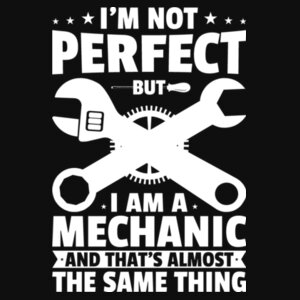 Im not perfect but I am a mechanic - Varsity hoodie Design