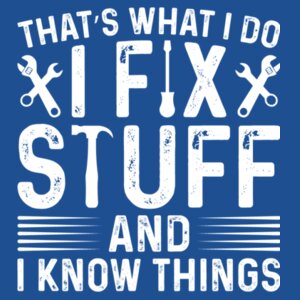 I Fix Stuff - Softstyle™ adult ringspun t-shirt Design