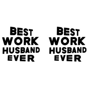 Best Work Husband Ever - Mug - Ceramic 11oz Design