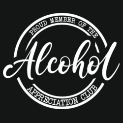 Alcohol Appreciation  - Varsity hoodie Design
