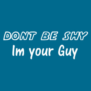 Don't Be Shy Design