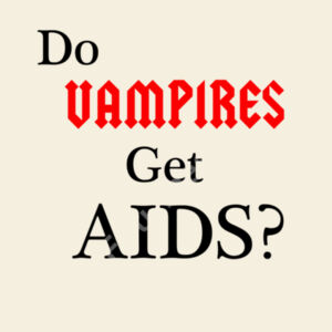 Vampire AIDS Design