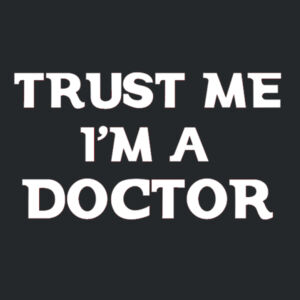 I'm A Doctor Design