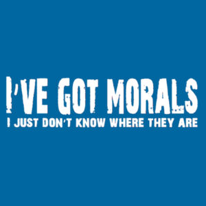 I've Got Morals Design