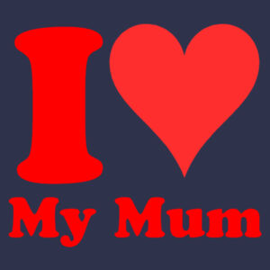 I Heart My Mum! Design