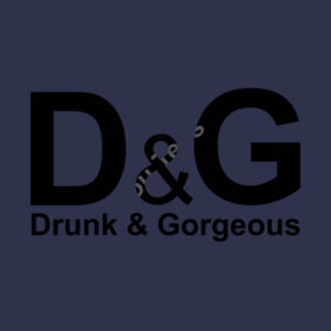 D&G Drunk and Gorgeous in Gold - Softstyle™ women's v-neck t-shirt Design