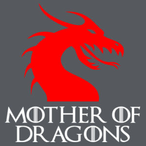 Mother Of Dragons  - Softstyle™ adult ringspun t-shirt Design