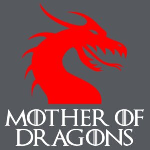 Mother Of Dragons  - Softstyle™ adult ringspun t-shirt Design
