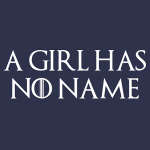 A Girl Has No Name - Softstyle™ women's ringspun t-shirt - Softstyle™ women's v-neck t-shirt Design