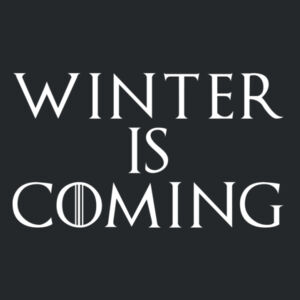 Winter is Coming - Heavy Cotton 100% Cotton T Shirt Design