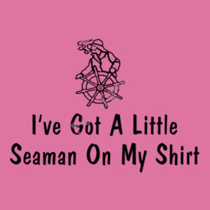 I've Got A Little Seaman On My Shirt - Softstyle™ women's ringspun t-shirt Design