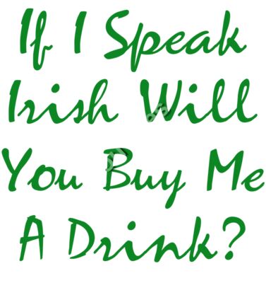 If I Speak Irish