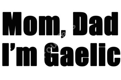 Im Gaelic