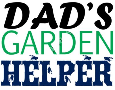Dad's Garden Helper